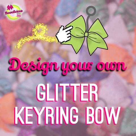Design Your Own! Glitter Keyring Bow